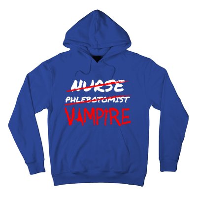 Travel Phlebotomist Nurse Vampire Funny Phlebotomist Funny Gift Hoodie