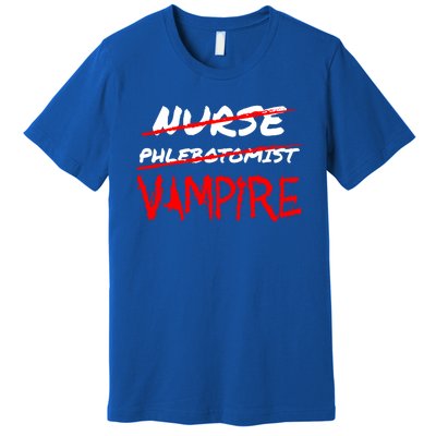 Travel Phlebotomist Nurse Vampire Funny Phlebotomist Funny Gift Premium T-Shirt