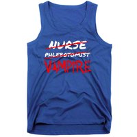 Travel Phlebotomist Nurse Vampire Funny Phlebotomist Funny Gift Tank Top