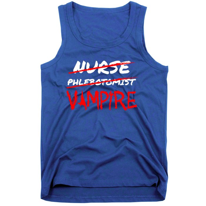 Travel Phlebotomist Nurse Vampire Funny Phlebotomist Funny Gift Tank Top