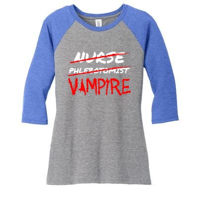 Travel Phlebotomist Nurse Vampire Funny Phlebotomist Funny Gift Women's Tri-Blend 3/4-Sleeve Raglan Shirt