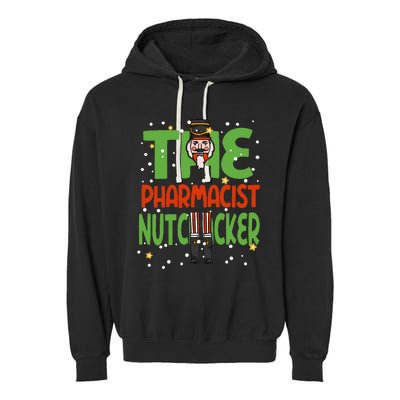 The Pharmacist Nutcracker Funny Christmas Family Garment-Dyed Fleece Hoodie