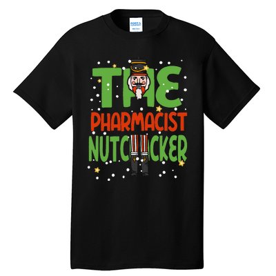 The Pharmacist Nutcracker Funny Christmas Family Tall T-Shirt