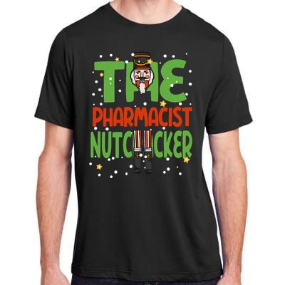 The Pharmacist Nutcracker Funny Christmas Family Adult ChromaSoft Performance T-Shirt