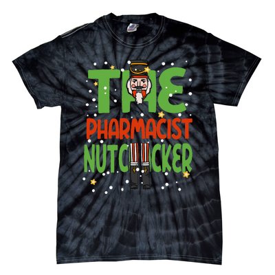 The Pharmacist Nutcracker Funny Christmas Family Tie-Dye T-Shirt