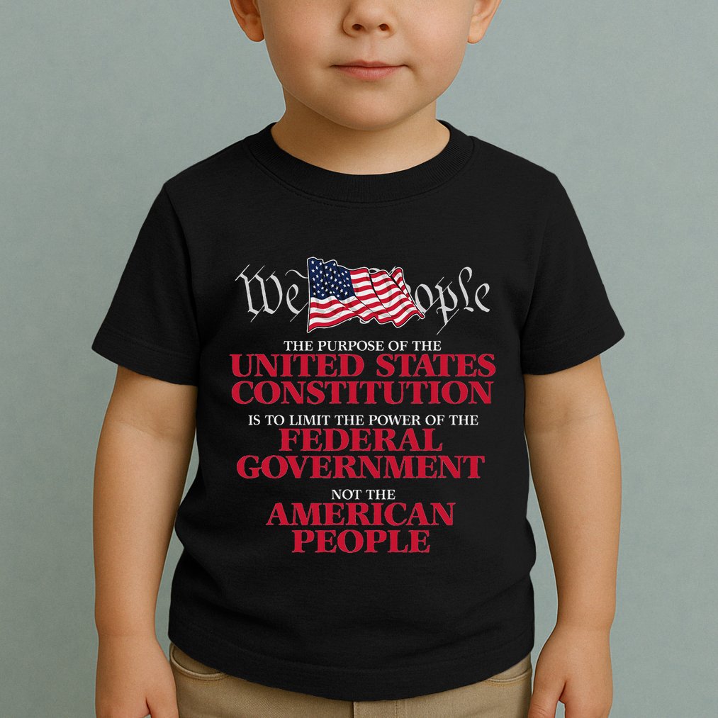 The Purpose Of The United States Constitution Toddler T-Shirt