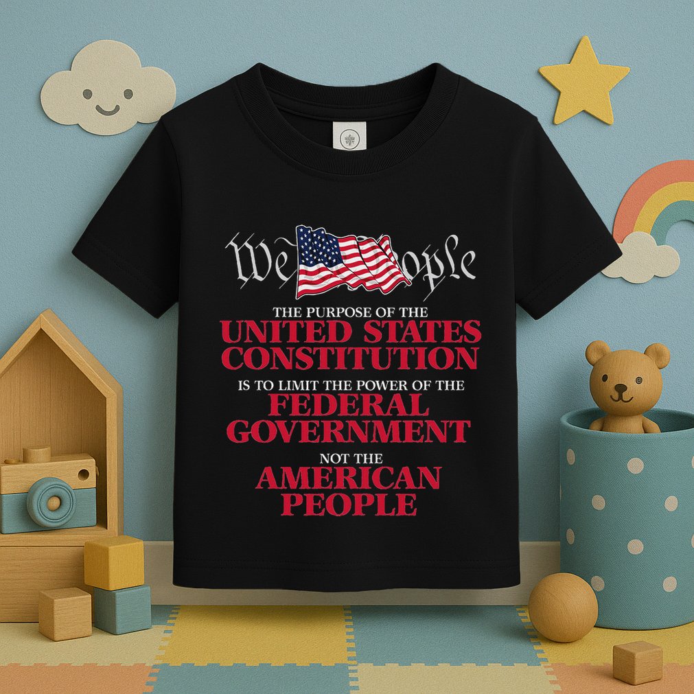 The Purpose Of The United States Constitution Toddler T-Shirt
