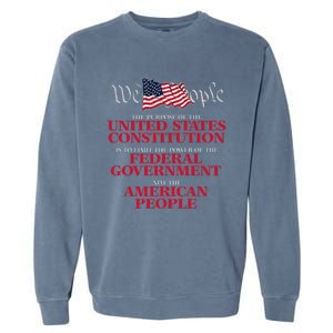 The Purpose Of The United States Constitution Garment-Dyed Sweatshirt