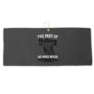 The Part Of History We Never Forget Orange Day Indigenous Large Microfiber Waffle Golf Towel