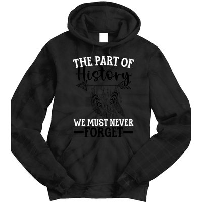 The Part Of History We Never Forget Orange Day Indigenous Tie Dye Hoodie