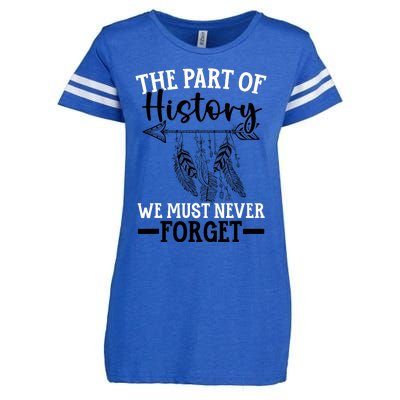 The Part Of History We Never Forget Orange Day Indigenous Enza Ladies Jersey Football T-Shirt