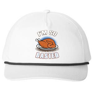 Thanksgiving Party Outfit Funny I'm So Basted Cool Gift Snapback Five-Panel Rope Hat