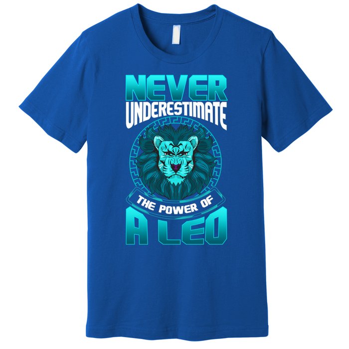 The Power Of A Leo A Leo Zodiac Great Gift Premium T-Shirt