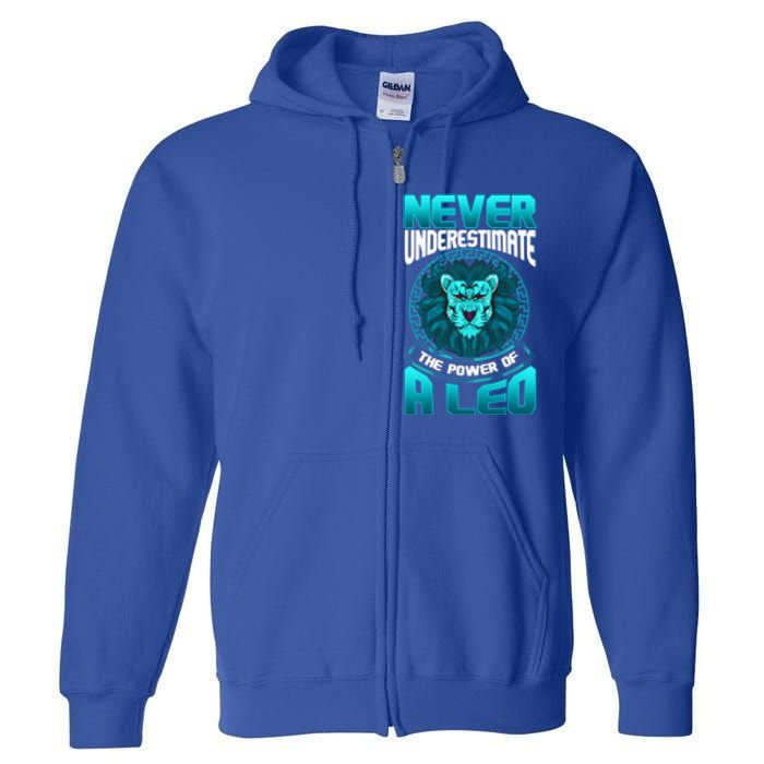 The Power Of A Leo A Leo Zodiac Great Gift Full Zip Hoodie