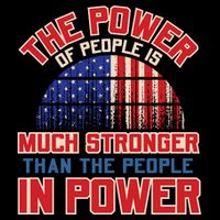 The Power Of People Is Much Stronger Than The People In Power Political Slogan Poster