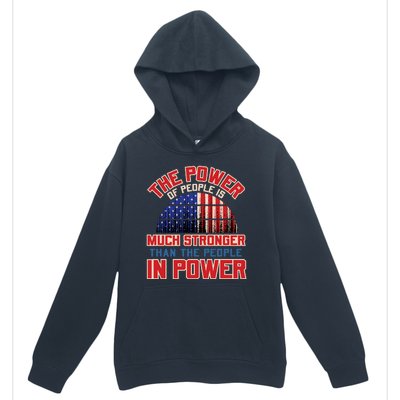 The Power Of People Is Much Stronger Than The People In Power Political Slogan Urban Pullover Hoodie