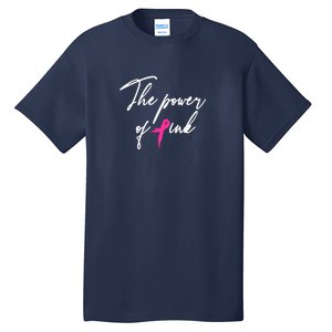 The Power Of Pink | Breast Cancer Tall T-Shirt