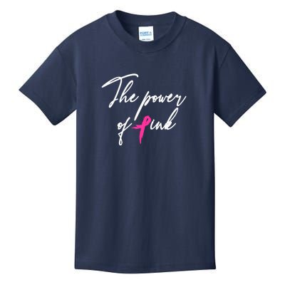 The Power Of Pink | Breast Cancer Kids T-Shirt