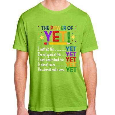 The Power Of Yet Growth Mindset Funny Teacher Adult ChromaSoft Performance T-Shirt