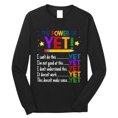 The Power Of Yet Growth Mindset Funny Teacher Long Sleeve Shirt