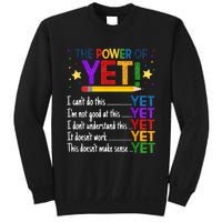 The Power Of Yet Growth Mindset Funny Teacher Sweatshirt