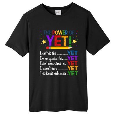 The Power Of Yet Growth Mindset Funny Teacher Tall Fusion ChromaSoft Performance T-Shirt