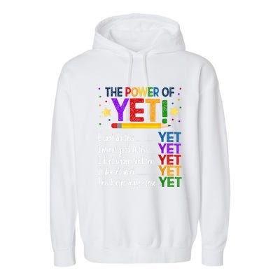 The Power Of Yet Growth Mindset Funny Teacher Garment-Dyed Fleece Hoodie