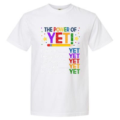 The Power Of Yet Growth Mindset Funny Teacher Garment-Dyed Heavyweight T-Shirt