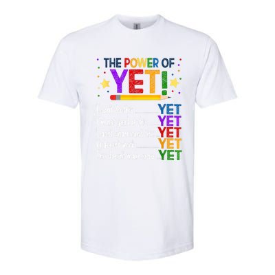 The Power Of Yet Growth Mindset Funny Teacher Softstyle CVC T-Shirt