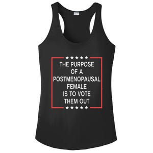 The Purpose Of A Postmenopausal Female Is To Vote Them Out Ladies PosiCharge Competitor Racerback Tank