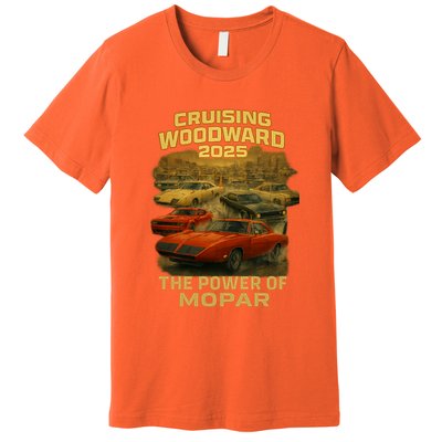 The Power Of Mopar 2025 Woodward Car Cruise Premium T-Shirt