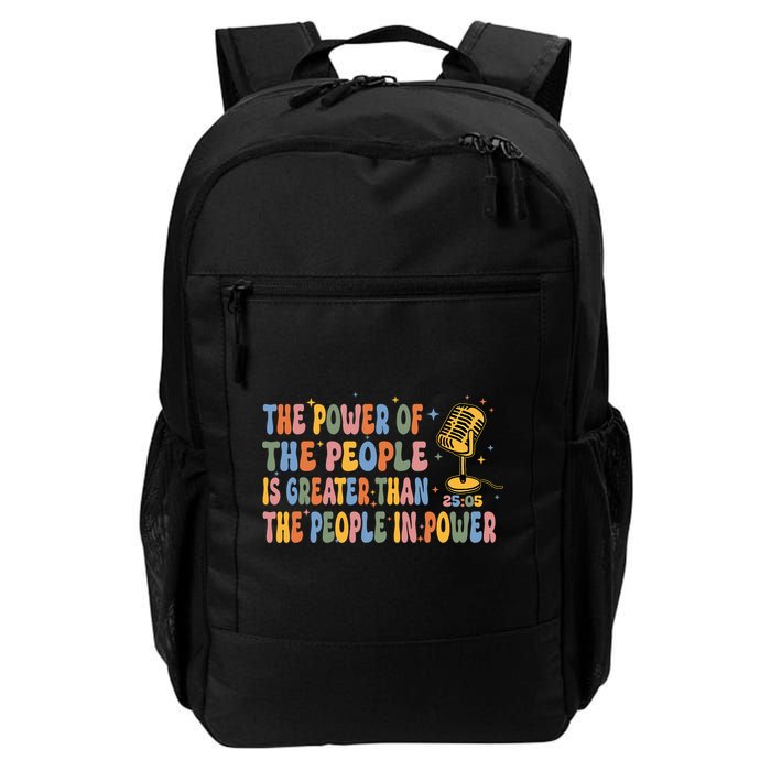 The People Of Power Is Greater Than The People In Power Backpack