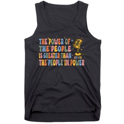 The People Of Power Is Greater Than The People In Power Tank Top