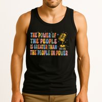 The People Of Power Is Greater Than The People In Power Tank Top
