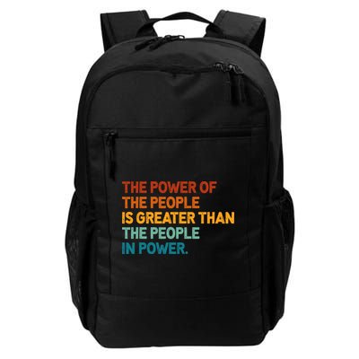 The People Of Power Is Greater Than The People In Power Backpack