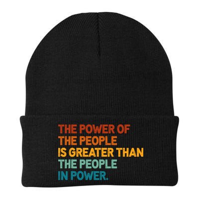 The People Of Power Is Greater Than The People In Power Beanie