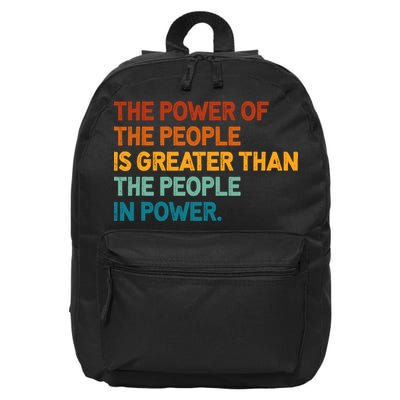 The People Of Power Is Greater Than The People In Power 16 in Basic Backpack