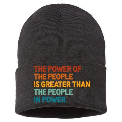 The People Of Power Is Greater Than The People In Power Sustainable Knit Beanie