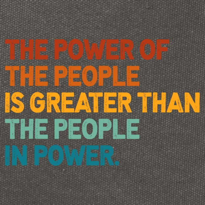 The People Of Power Is Greater Than The People In Power Cotton Canvas Backpack