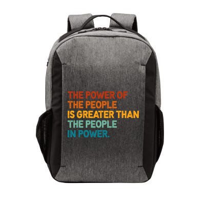 The People Of Power Is Greater Than The People In Power Vector Backpack