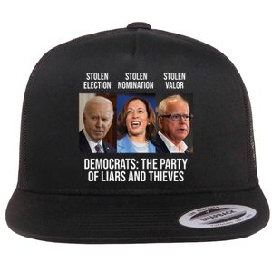 The Party Of Liars And Thieves Anti Biden Harris Walz Flat Bill Trucker Hat