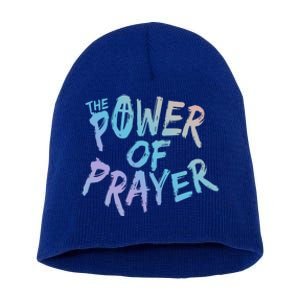 The Power Of Prayer Gift National Day Of Prayer Event Gift Funny Gift Short Acrylic Beanie