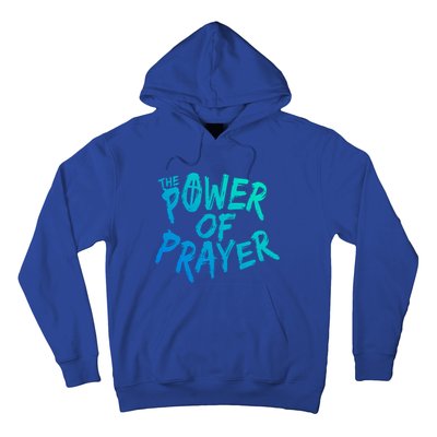 The Power Of Prayer Cool Gift National Day Of Prayer Event Gift Cute Gift Hoodie