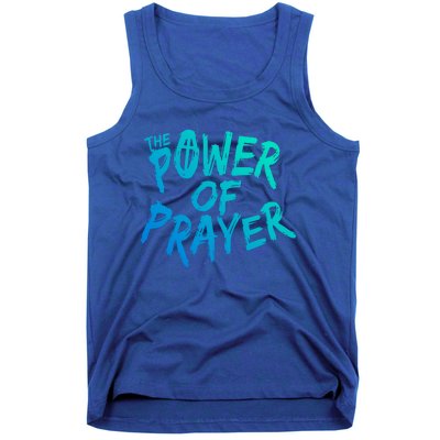 The Power Of Prayer Cool Gift National Day Of Prayer Event Gift Cute Gift Tank Top