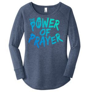 The Power Of Prayer Cool Gift National Day Of Prayer Event Gift Cute Gift Women's Perfect Tri Tunic Long Sleeve Shirt