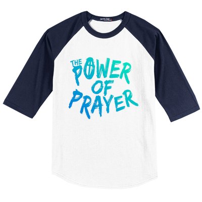 The Power Of Prayer Cool Gift National Day Of Prayer Event Gift Cute Gift Baseball Sleeve Shirt