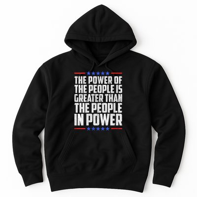  The Power Of The People Is Greater Than The People In Power V-Neck Hoodie