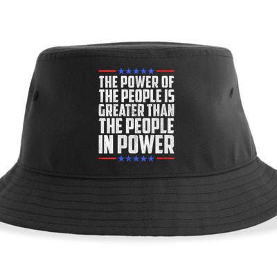  The Power Of The People Is Greater Than The People In Power V-Neck Sustainable Bucket Hat