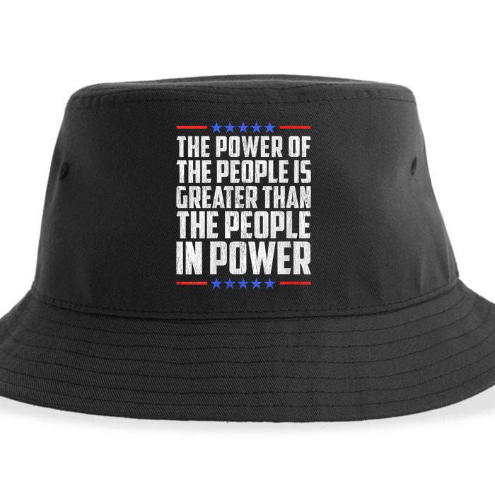  The Power Of The People Is Greater Than The People In Power V-Neck Sustainable Bucket Hat