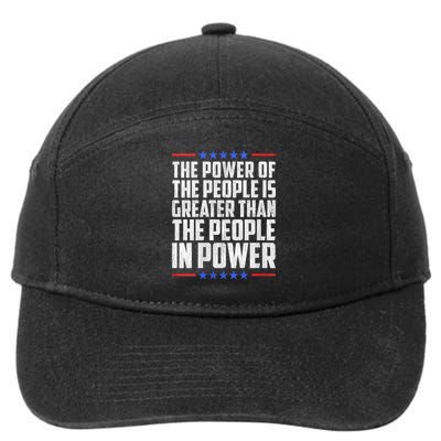  The Power Of The People Is Greater Than The People In Power V-Neck 7-Panel Snapback Hat